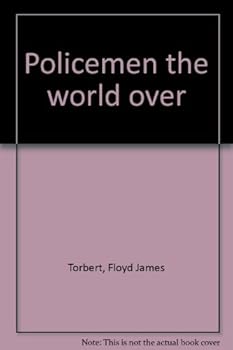Hardcover Policemen the world over Book