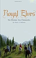 Royal Elves 0989936422 Book Cover