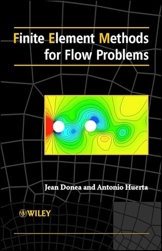 Finite Element Methods For Flow Problems (Hb 2004) view 2