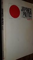 Japanese politics: patron-client democracy 0394316959 Book Cover