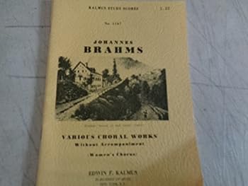 Sheet music Various Choral Works Without Accompaniment (Women's Chorus) (Kalmus Study Scores, No. 1167) Book