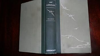 Aboard and abroad;: Olson's complete travel guide to Europe 1957