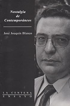 Paperback Nostalgia de contemporaneos (Spanish Edition) [Spanish] Book