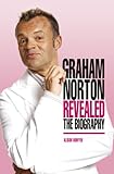  Graham Norton: The Biography (English Edition)