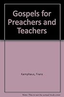 Gospels for Preachers and Teachers 0722074115 Book Cover