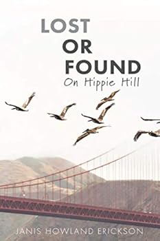 Paperback Lost or Found on Hippie Hill Book
