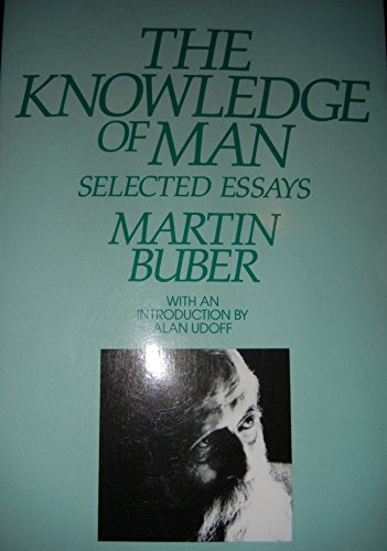 Knowledge of Man: Selected Essays 0391035460 Book Cover