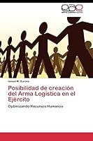 Posibilidad de Creacion del Arma Logistica En El Ejercito 3844346627 Book Cover