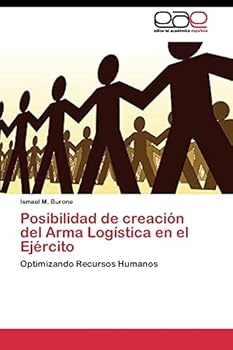 Paperback Posibilidad de creación del Arma Logística en el Ejército [Spanish] Book