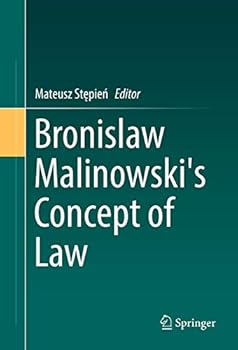 Hardcover Bronislaw Malinowski's Concept of Law Book