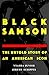 Black Samson: The Untold Story of an American Icon