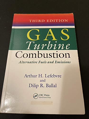 Preisvergleich Produktbild GAS TURBINE COMBUSTION: ALTERNATIVE FUELS AND EMISSIONS, 3RD EDITION