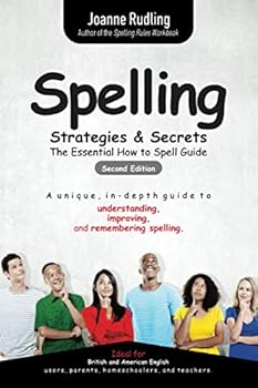 Paperback Spelling Strategies & Secrets: The essential how to spell guide Book