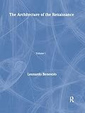 Architecture of the Renaissance: Volume 1