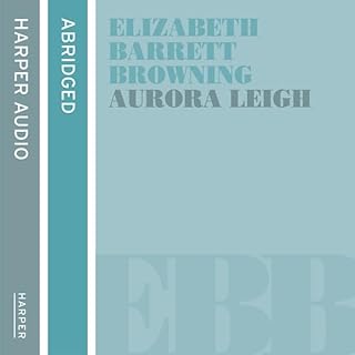 Aurora Leigh Audiolibro Por Elizabeth Barrett Browning arte de portada