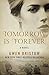 Tomorrow Is Forever: A Novel
