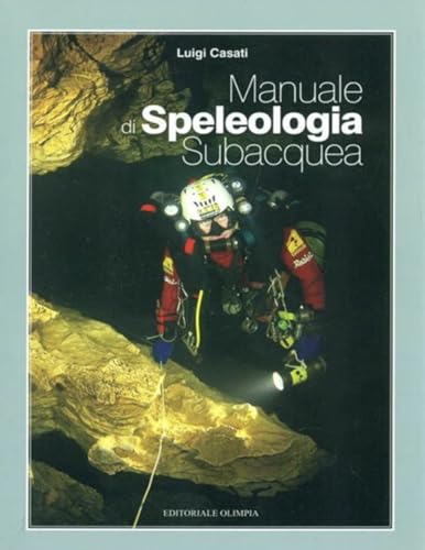 Manuale di speleologia subacquea