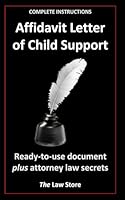 Affidavit Letter Of Child Support: Ready-to-use, legally binding, fill-in-the-blanks law firm template with instructions. B0B4SJH7PV Book Cover