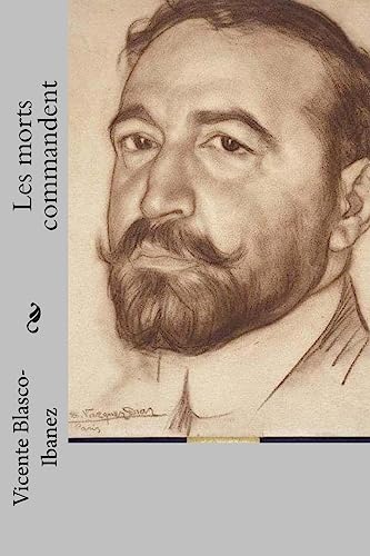 Les morts commandent [French] 151160249X Book Cover