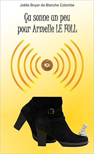  Ça sonne un peu pour Armelle LE FOLL Livre PDF Gratuit