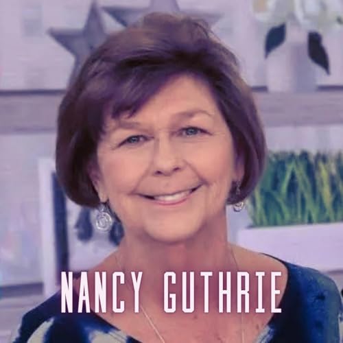Nancy Guthrie Part 2