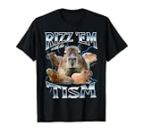 Rizz Em with The Tism Capybara Funny Oddly Dank Meme T-Shirt