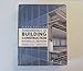 Fundamentals of Building Construction: Materials and Methods, 5th Edition
