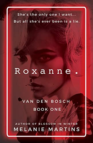 Roxanne.: A Forbidden Romance (Van Den Bosch Book 1) (English Edition)