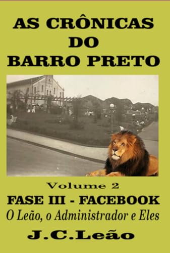 As Crônicas Do Barro Preto - Volume 2 (Portuguese Edition)