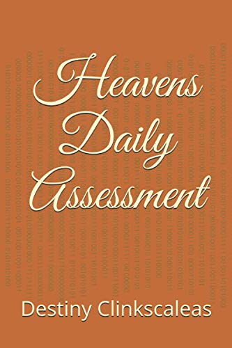 Heavens Daily Assessment (New Start)