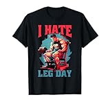 i hate leg day ||--- maglietta