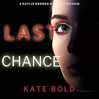 Last Chance Audiolibro Por Kate Bold arte de portada