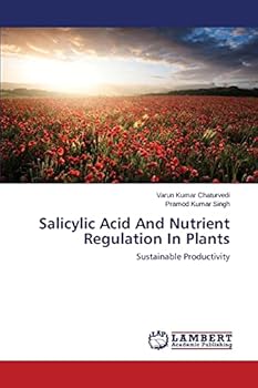 Salicylic Acid and Nutrient Regulation in Plants