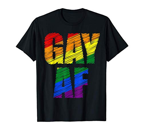Gay AF Pride design LGBT Funny Gift T-Shirt