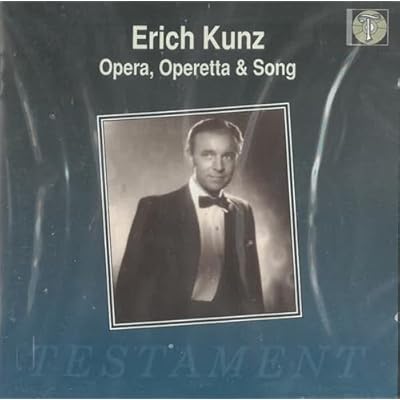 Erich Kunz - Opera and Song Recital