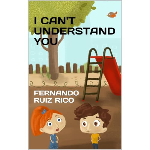 I can't understand you Audiolibro Por Fernando Ruiz Rico arte de portada
