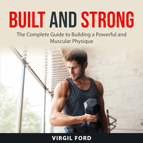 Built and Strong by Virgil Ford episode artwork