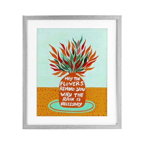 Affiche Flowers Remind Rain Is Necessary sous verre cadre gris salon 53x43cm