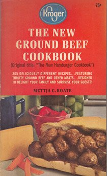 Mass Market Paperback The New Ground Beef Cookbook (kroger) Book