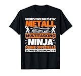 Industriemeister Metall lustiger Spruch Ninja Beruf Industri T-Shirt