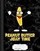 Produktbild Peanut Butter Jelly Time Composition Notebook: College Ruled 9¾ x 7½ 100 Sheets 200 Pages For Writing: College Ruled 93/4 X 71/2 100 Sheets 200 Pages for Writing