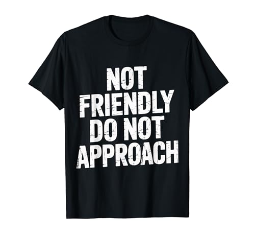 Not Friendly Do Not Approach �����I�A���Љ�I - T�V���c