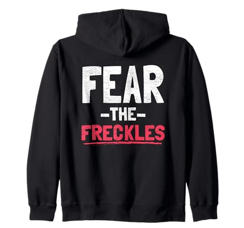 Fear The Freckles Cita Divertida Pelirroja Orgullo de jengibre Pelo Rojo Sudadera con Capucha