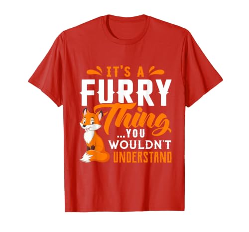 Its a Furry Thing You Wouldnt Understand Shirt Cute Furry T-Shirt, Men, Red, X-Large