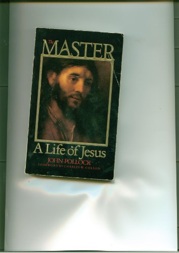 The Master: A Life of Jesus