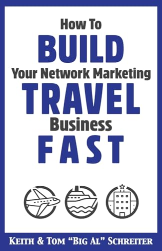 How to Build Your Network Marketing Travel Business Fast