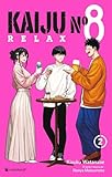 Kaiju n°8 - relax t02