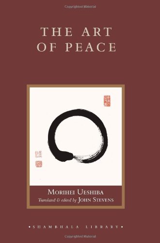 The Art of Peace (Shambhala Library)