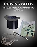 off road fighter 6x6  Driving Needs (The Shadowfast Supercar Driver Logs Book 4) (English Edition)