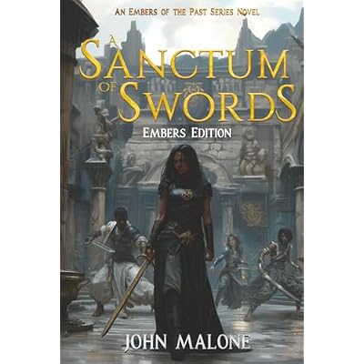 A Sanctum of Swords: Embers Edition